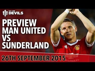 Manchester United vs Sunderland | Skype Preview