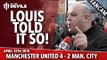 Louis Van Gaal Told It So! | Manchester United 4 Manchester City 2 | FANCAM