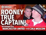 Wayne Rooney: True Captain | Manchester United 1-0 CSKA Moscow | FANCAM