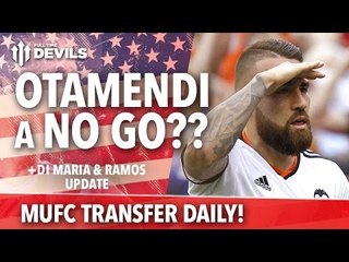 Otamendi A No Go? | Transfer Daily | Manchester United