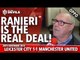 OPPO: Ranieri Is The Real Deal! | Leicester City 1-1 Manchester United | FANCAM