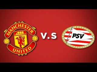 Match Stats | Manchester United 0-0 PSV Eindhoven