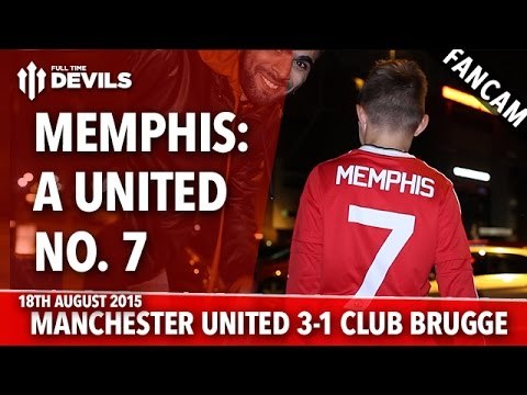 Memphis: A United Number 7 | Manchester United 3-1 Club Brugge | FANCAM