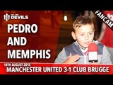 Pedro and Memphis: Quality | Manchester United 3-1 Club Brugge | FANCAM