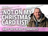 'Not On My Christmas Card List!' | Andy Tate Reads YouTube Comments