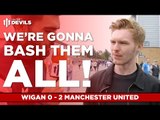 We're Gonna Bash Them All! | Wigan Athletic 0 - 2 Manchester United | FANCAMS