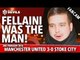 Fellaini Was The Man! | Manchester United 3-0 Stoke City | FANCAM