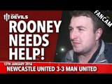 Newcastle United 3-3 Manchester United | Rooney Needs Help! | FANCAM