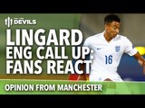 Jesse Lingard England Call Up | Football Fans React