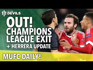 Out! Champions League Exit | MUFC Daily | Manchester United