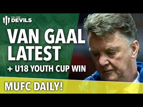 Louis Van Gaal Latest | MUFC Daily | Manchester United