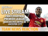 Martial Goal! Morgan Equalises! | Manchester United vs Leicester City | Premier League LIVE STREAM!