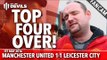 Andy Tate: Top Four Over! | Manchester United 1-1 Leicester City | FANCAM