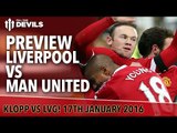 Liverpool vs Manchester United | Match Preview