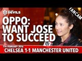 OPPO: I Want José Mourinho To Succeed! | Chelsea 1-1 Manchester United | FANCAM