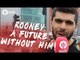 Wayne Rooney: A Future Without Him! | Manchester United 4-1 Leicester City | REVIEW