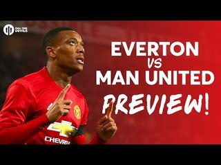 Everton vs Manchester United | PREVIEW
