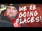 Andy Tate: We're Going Places! | Manchester United 1-1 Liverpool | FANCAM