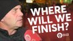 Where Will We Finish? | FANCAMS: Best Of The Rest! | Manchester United