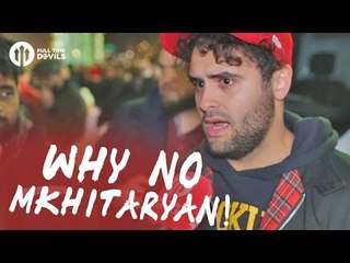 Why No Mkhitaryan!? | Manchester United 1-1 West Ham | FANCAM