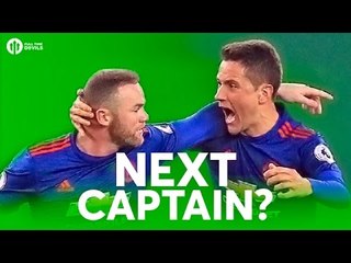 Next Manchester United Captain? The HUGE Debate!
