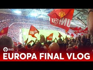 VLOG: Europa League Final 2017! | Ajax 0-2 Manchester United