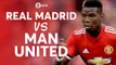 Real Madrid vs Manchester United UEFA SUPER CUP PREVIEW!