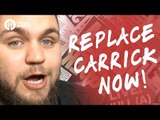 We've Got To Replace Carrick NOW! | HULL CITY 2-1 (2-3 on agg) MANCHESTER UNITED | REVIEW!