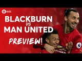 Blackburn Rovers vs Manchester United | FA Cup PREVIEW