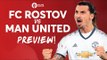 FC Rostov vs Manchester United | Europa League PREVIEW
