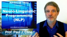 NLP - Neuro Linguistic Programming - The Ultimate Guide