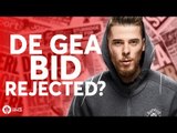 De Gea Bid REJECTED? Tomorrow's Manchester United Transfer News Today! #2