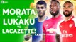 MORATA vs LUKAKU vs LACAZETTE! The HUGE Debate w/Cheeky Sport & The Football Republic