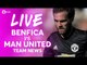 Benfica vs Manchester United LIVE CHAMPIONS LEAGUE TEAM NEWS STREAM