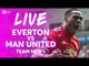 MARTIAL & LINGARD! Everton vs Manchester United LIVE TEAM NEWS STREAM