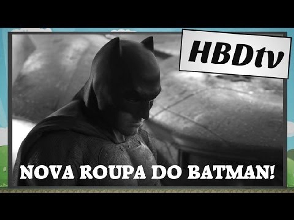 Roupa nova do Batman!