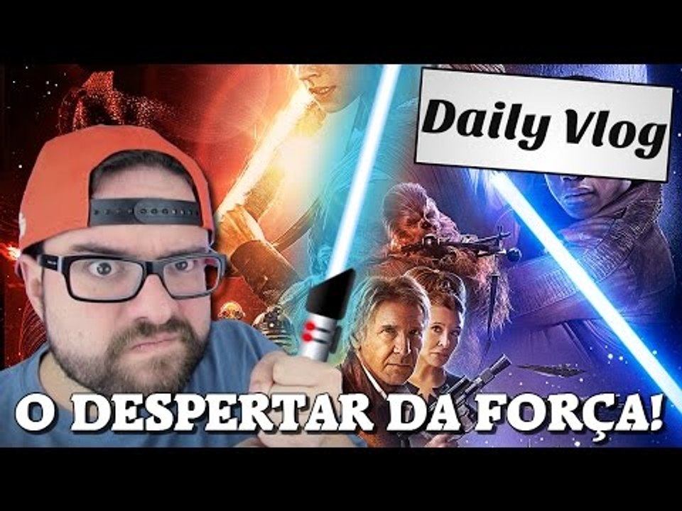 O DESPERTAR DA FORÇA!