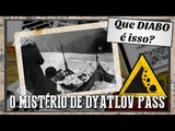 O mistério de Dyatlov Pass | Que Diabo é Isso