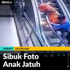 #1MENIT | Sibuk Foto Anak Jatuh
