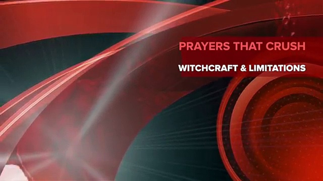 Prayer Missiles To CRUSH Witchcraft & Limitations || Part 3 - See Description for Part 1 & 2