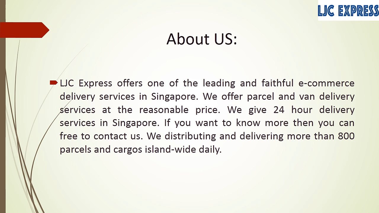 Looking for E- Commerce Delivery Services in Singapore