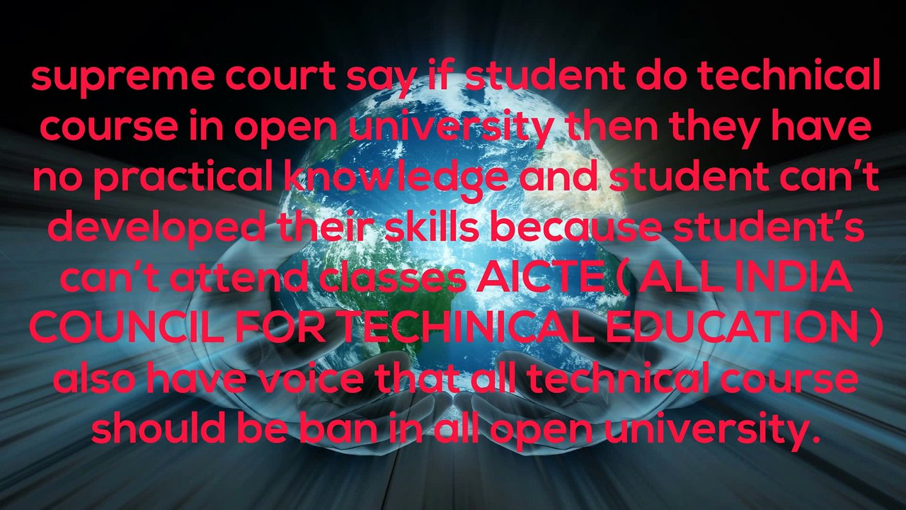 ALL TECHNICAL COURSES BAN IN ALL OPEN UNIVERSITIES 2018