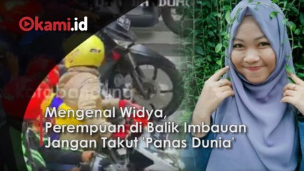 Mengenal Widya, Perempuan di Balik Imbauan Jangan Takut 'Panas Dunia'