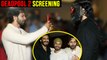 Varun Dhawan, Harshavardhan Kapoor, Kunal Kemmu BIG DRAMA At Deadpool 2 Screening