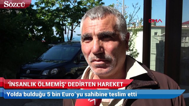 Yolda bulduğu 5 bin Euro´yu sahibine teslim etti