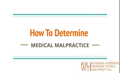 How To Determine Medical Malpractice