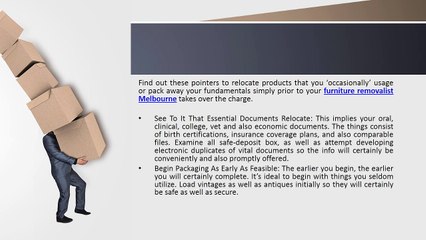 Relocating home can be appropriate done using some tips