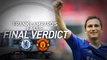 Frank Lampard's FA Cup final verdict - Chelsea v Man United