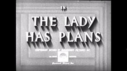The Lady Has Plans (1942) Pt. 1 - Ray Milland, Paulette Goddard, Roland Young