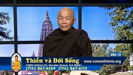 Kinh Phạm Võng 22-Thiền và Đời Sống kỳ 312-Trườnng Bộ Kinh 1b